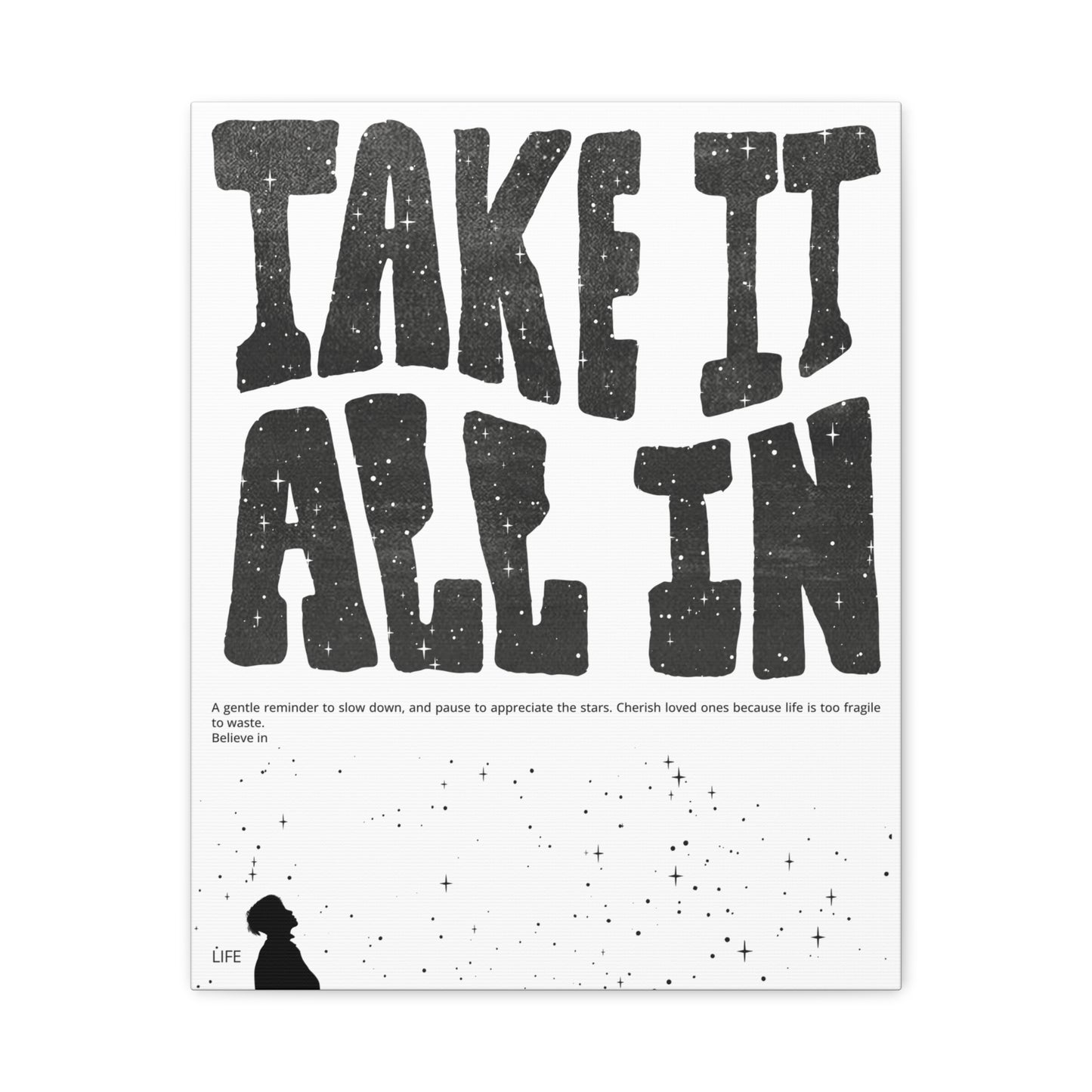 Take It All In
