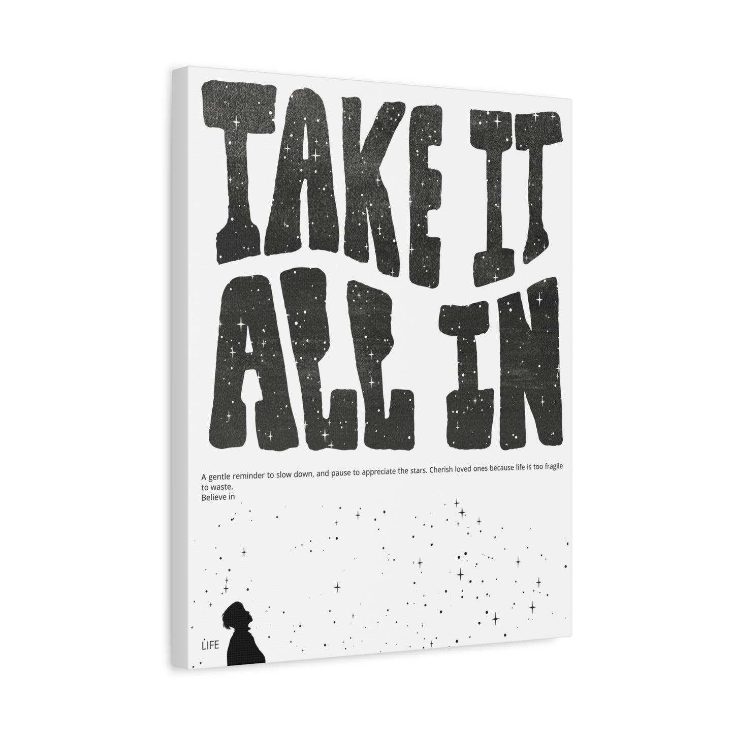 Take It All In