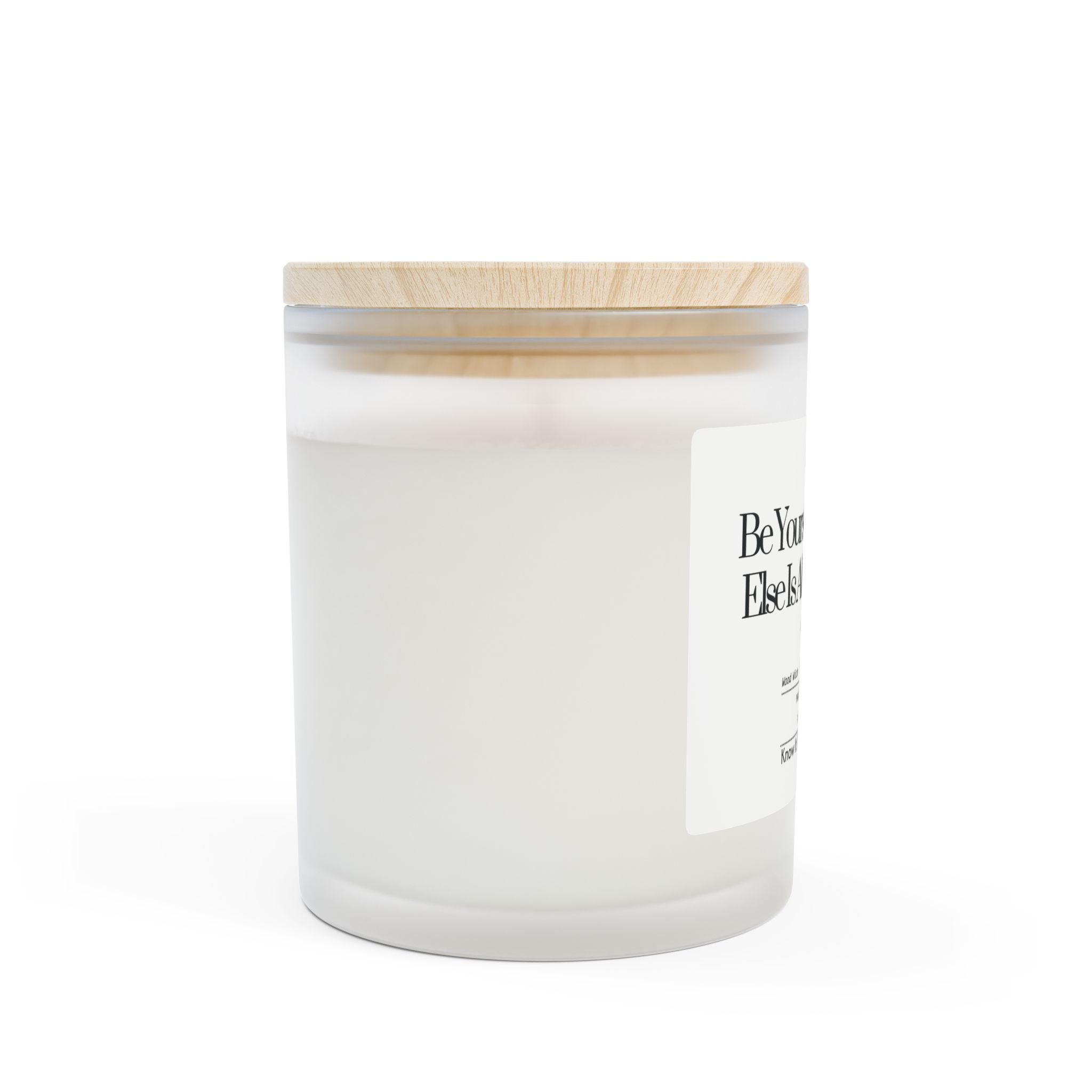 “Be Yourself” Wood‑Wick Candle. Vegan, Phthalate-Free, Hand-Poured, Coconut-Soy Wax Blend. FSC-Certified Wooden Wick, Frosted Glass, Raw Maple Lid. 11oz.