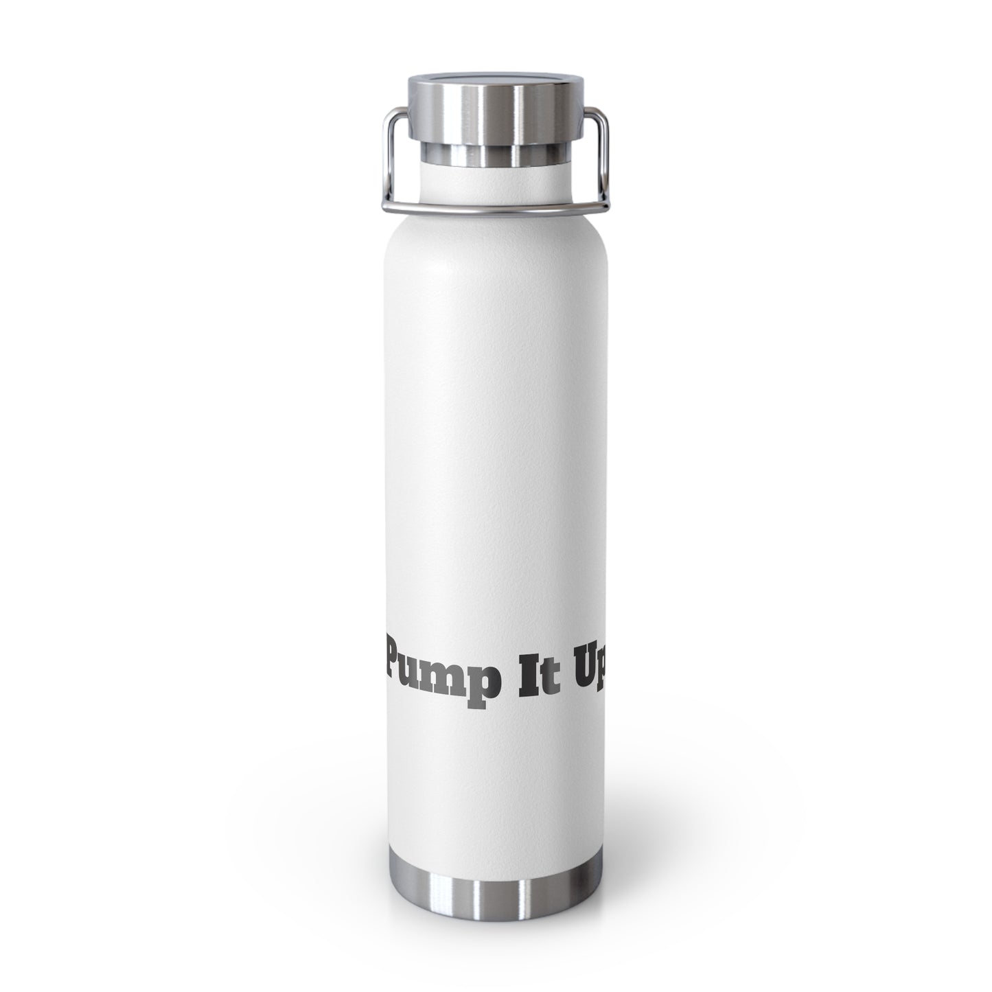 Pump It Up, Vacuum Insulated Bottle, 22oz