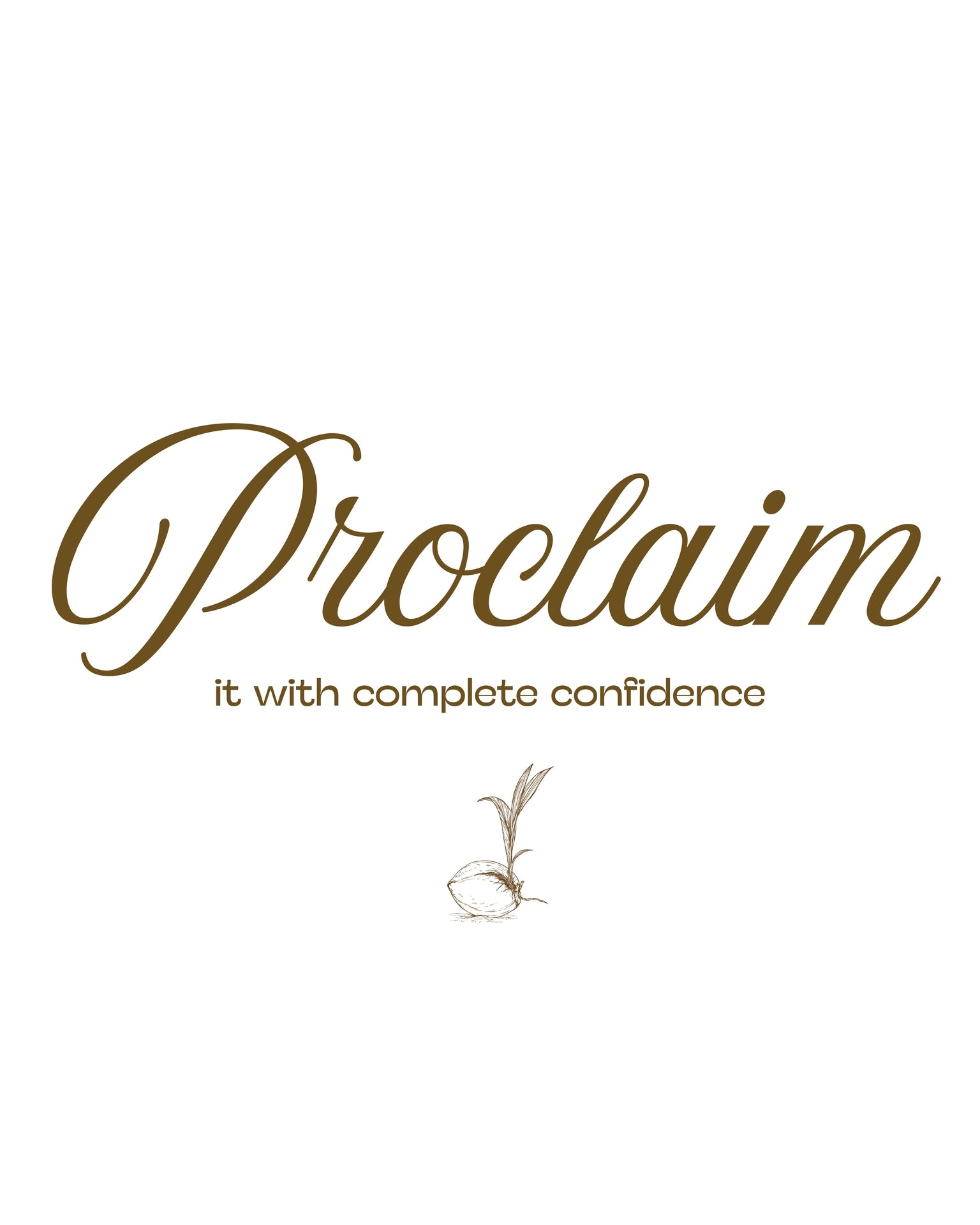 SET - Know. Proclaim. Live. Minimalist. 16x20 in. Archival-matte paper.