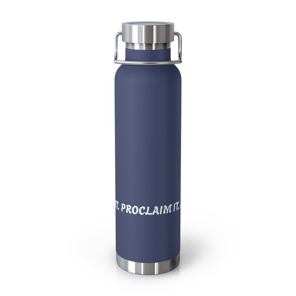 "Know it. Proclaim it. Live it." Thermos