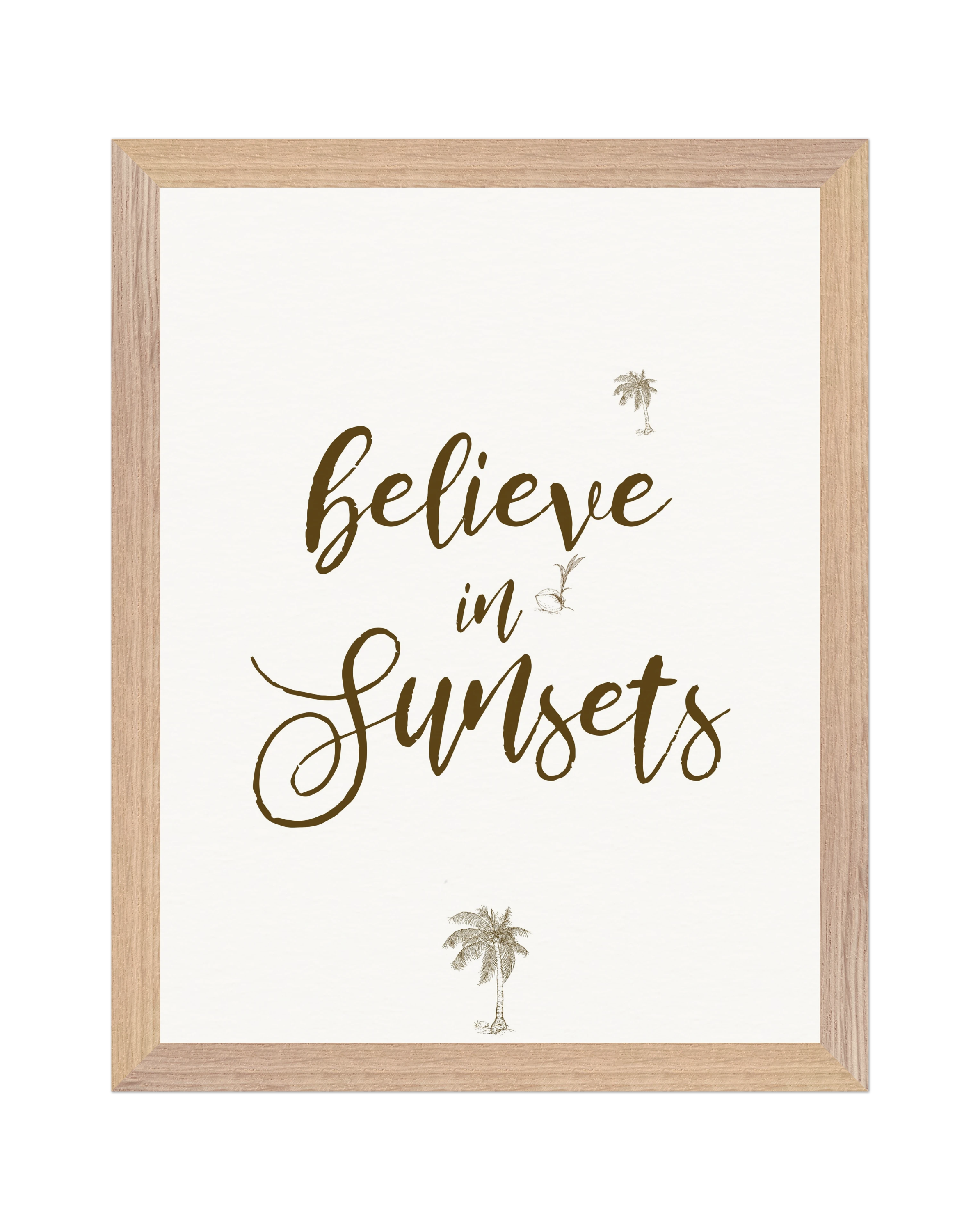 DIY - Believe In Sunsets. Poster - Premium Matte FSC-Certified Paper - 11 x 14 in.