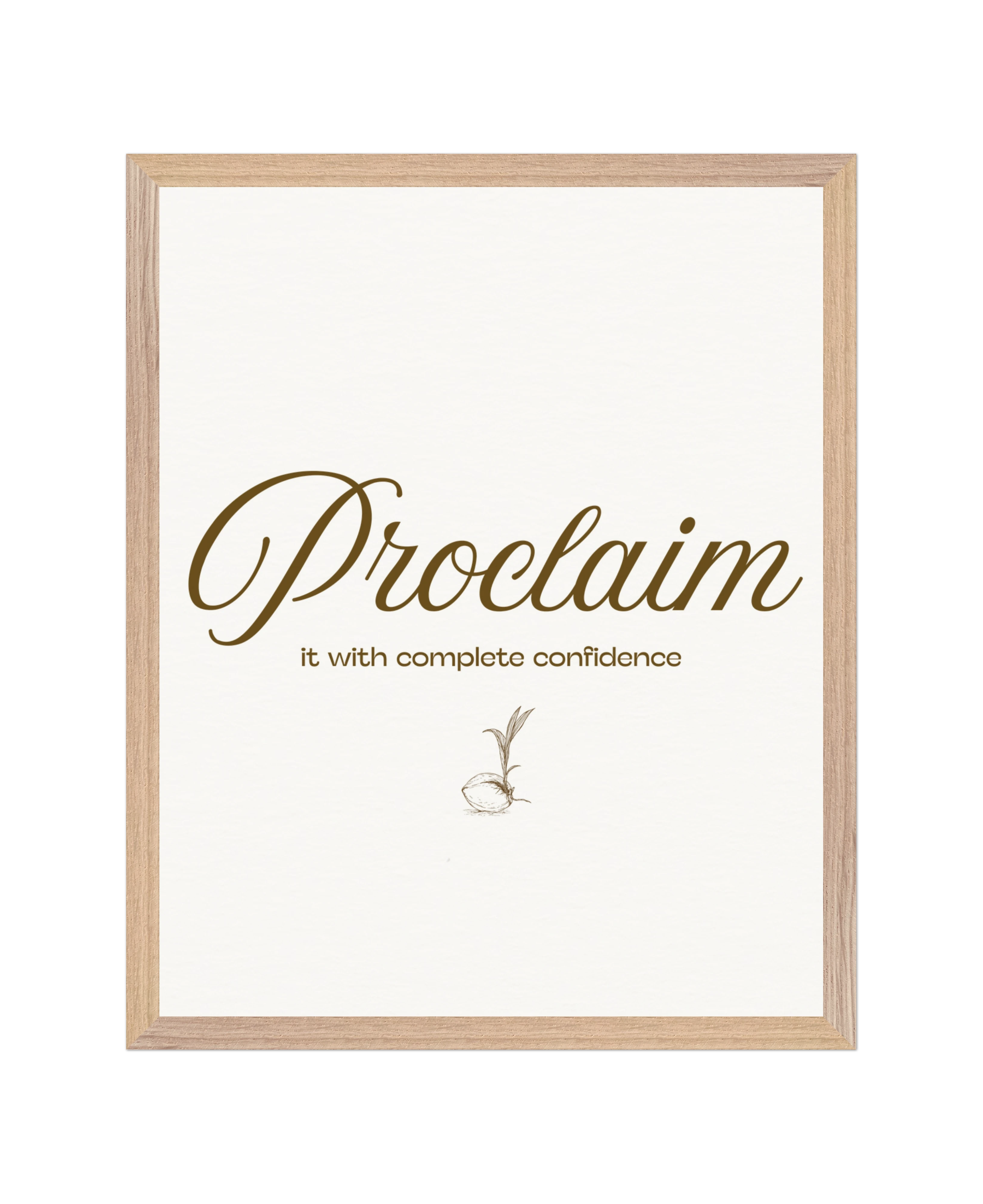 SET - Know. Proclaim. Live. Minimalist. 16x20 in. Archival-matte paper.